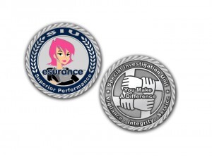 Esurance Insurance Company Chooses a Custom Recognition Challenge Coin to Get Its Message Across